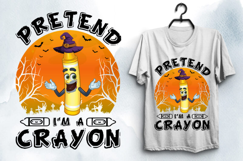 Pretend I’m A Crayon Halloween T-Shirt Design