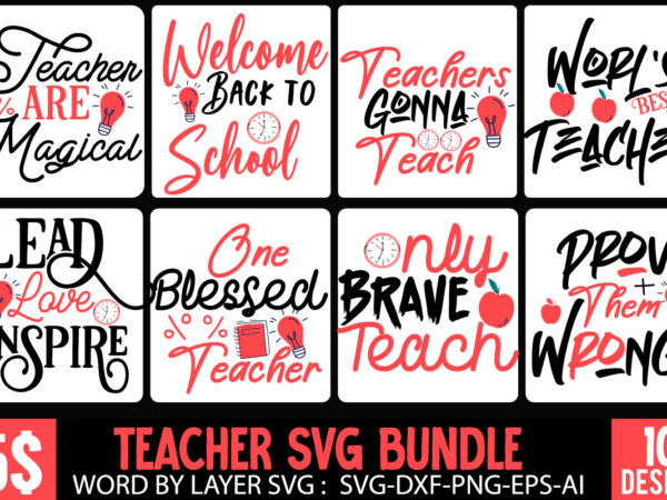 Back to school svg bundle , teacher mini svg bundle , teacher 10 t-shirt design , back to school svg bundle , teacher tshirt bundle, teacher svg bundle,teacher svg,back to Back to school svg bundle , teacher mini svg bundle , teacher 10 t-shirt design , back to school svg bundle , teacher tshirt bundle, teacher svg bundle,teacher svg,back to