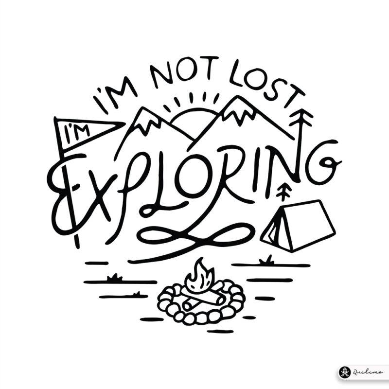 I’m Not Lost, I’m Exploring