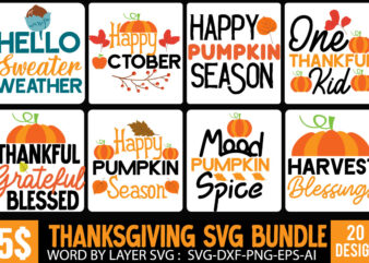 Fall SVG Bundle , Fall SVG Design Quotes , Thanksgiving T-Shirt Bundle , Thanksgiving svg bundle, autumn svg bundle, svg designs, autumn svg, thanksgiving svg, fall svg designs, png, pumpkin