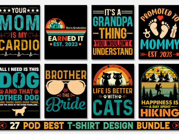 T-shirt design bundle-trendy pod best t-shirt design bundle,tshirt,tshirt design,tshirt design bundle,t-shirt,t shirt design online,t-shirt design ideas,t-shirt,t-shirt design,t-shirt design bundle,tee shirt,best t-shirt design,typography t-shirt design,t shirt design pod,print on demand,graphic tees,sublimation