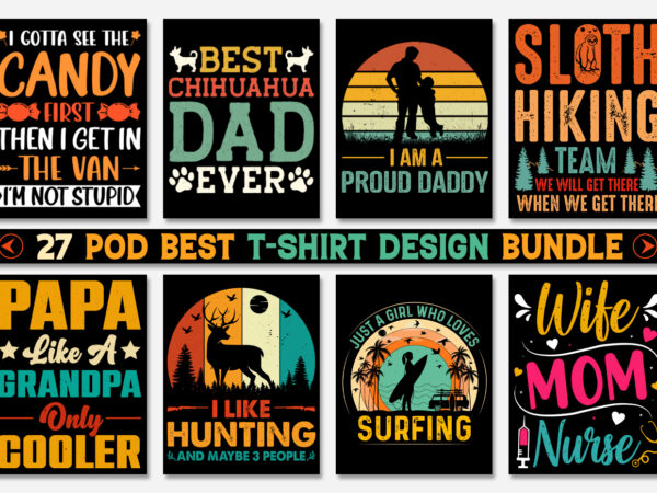 T-shirt design bundle-trendy pod best t-shirt design bundle,tshirt,tshirt design,tshirt design bundle,t-shirt,t shirt design online,t-shirt design ideas,t-shirt,t-shirt design,t-shirt design bundle,tee shirt,best t-shirt design,typography t-shirt design,t shirt design pod,print on demand,graphic tees,sublimation