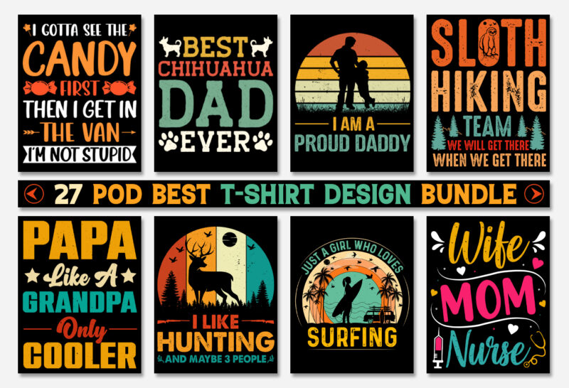 T-Shirt Design Bundle-Trendy Pod Best T-Shirt Design Bundle,TShirt,TShirt Design,TShirt Design Bundle,T-Shirt,T Shirt Design Online,T-shirt design ideas,T-Shirt,T-Shirt Design,T-Shirt Design Bundle,Tee Shirt,Best T-Shirt Design,Typography T-Shirt Design,T Shirt Design Pod,Print On Demand,Graphic Tees,Sublimation