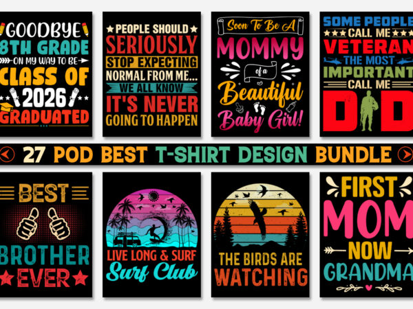 T-shirt design bundle-trendy pod best t-shirt design bundle,tshirt,tshirt design,tshirt design bundle,t-shirt,t shirt design online,t-shirt design ideas,t-shirt,t-shirt design,t-shirt design bundle,tee shirt,best t-shirt design,typography t-shirt design,t shirt design pod,print on demand,graphic tees,sublimation