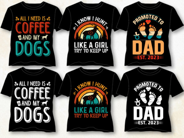 T-shirt design bundle-trendy pod best t-shirt design bundle,dog dad hunting,dog dad hunting tshirt,dog dad hunting tshirt design,dog dad hunting tshirt design bundle,dog dad hunting t-shirt,dog dad hunting t-shirt design,dog dad