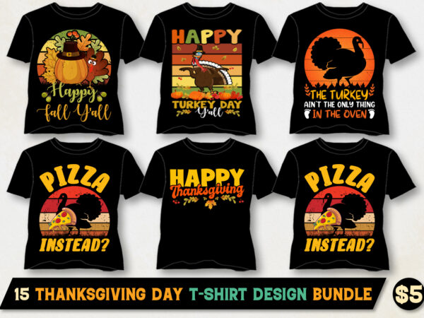 Thanksgiving day t-shirt design bundle-thanksgiving day t-shirt design