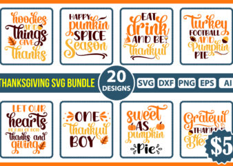 Thanksgiving Svg Bundle, Fall Svg, Autumn Svg, Thanksgiving Svg, Silhouette Cut Files, Thanksgiving Bundle, Fall bundle svg, Autumn svg, Thanksgiving svg, Hello fall svg, Pumpkin svg, Fall shirt svg, fall t shirt designs for sale