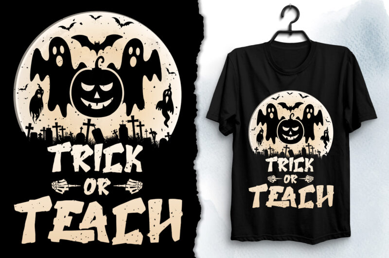 Trick Or Teach Halloween T-Shirt Design