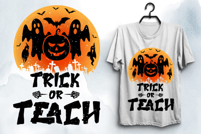 Trick Or Teach Halloween T-Shirt Design