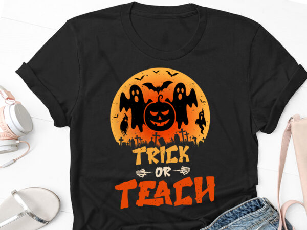 Trick or teach halloween t-shirt design
