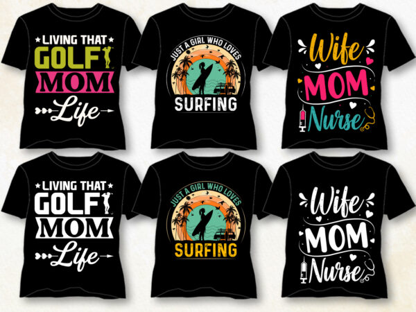 Typography t-shirt design bundle,golf surfing mom,golf surfing mom tshirt,golf surfing mom tshirt design,golf surfing mom tshirt design bundle,golf surfing mom t-shirt,golf surfing mom t-shirt design,golf surfing mom t-shirt design bundle,golf