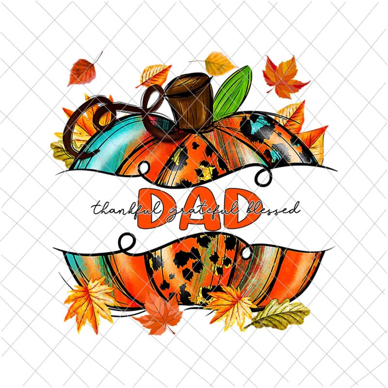 Dad Pumpkin Thanksgiving Png, Dad Autumn Png, Dad Thankful Png, Dad Back To School Png, Dad Fall Y’all Png