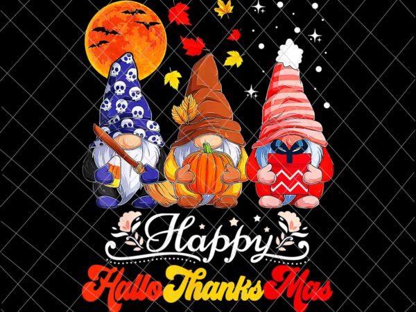 Happy hallothanksmas png, gnomes halloween thanksgiving christmas png, gnomes hallothanksmas png, gnomes thanksgiving png, gnomes christmas png graphic t shirt