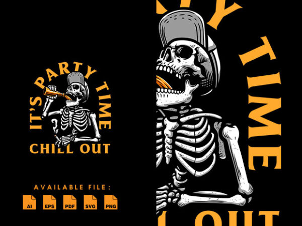 Skull party time tshirt design