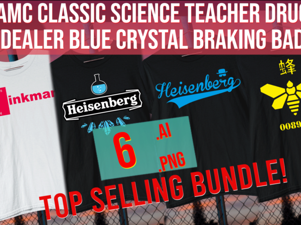 Amc classic science teacher drug dealer blue crystal breaking bad bundle t shirt vector