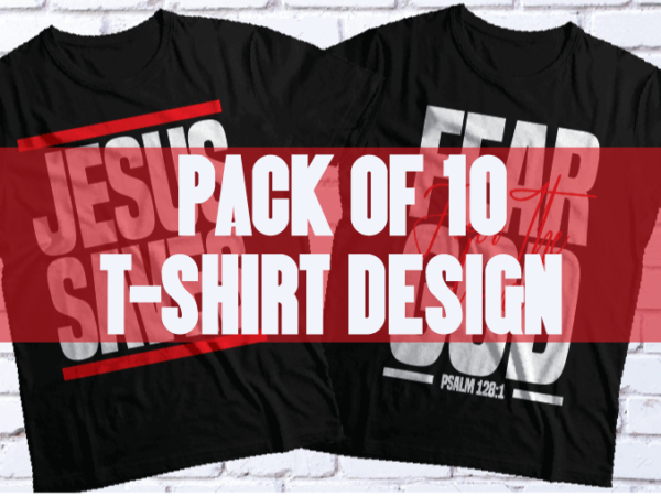 Christian t-shirt design | pack of 10 t-shirt design | eps,ai,png | bulk and bundle jesus design t-shirt