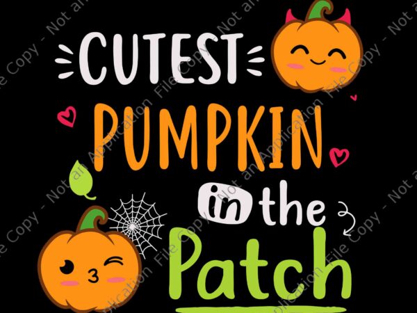 Cutest pumpkin in the patch halloween svg, halloween svg, pumpkin halloween svg, cutest pumpkin svg, get in losers we’re saving halloween town spooky svg, get in losers svg, skeleton halloween t shirt vector file