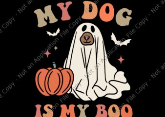 My Dog Is My Boo Spooky Season Ghost Halloween Groovy Retro Svg, My Dog Is My Boo Svg, Dog Halloween Svg, Boo Halloween Svg, Halloween Svg