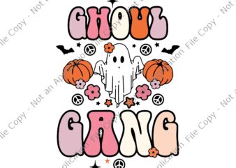 Ghoul Gang Groovy Hey Boo Pumpkin Boo Crew Halloween Svg, Ghoul Gang Halloween Svg, Ghost Halloween Svg, Halloween Svg t shirt design template
