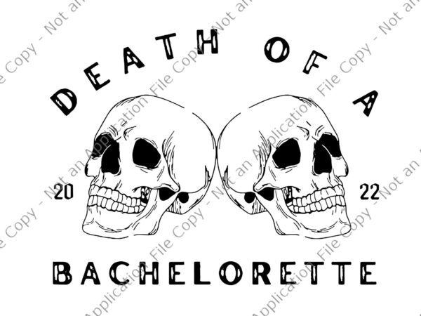 Halloween bachelorette party spooky bride or die svg, bachelorette halloween svg, skull halloween svg, halloween svg graphic t shirt