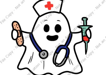 Nurse Ghost Scrub Top Halloween Svg, Nurse Halloween Svg, Boo Boo Nurse Svg, Halloween Svg, Ghost Nurse Svg, T shirt vector artwork