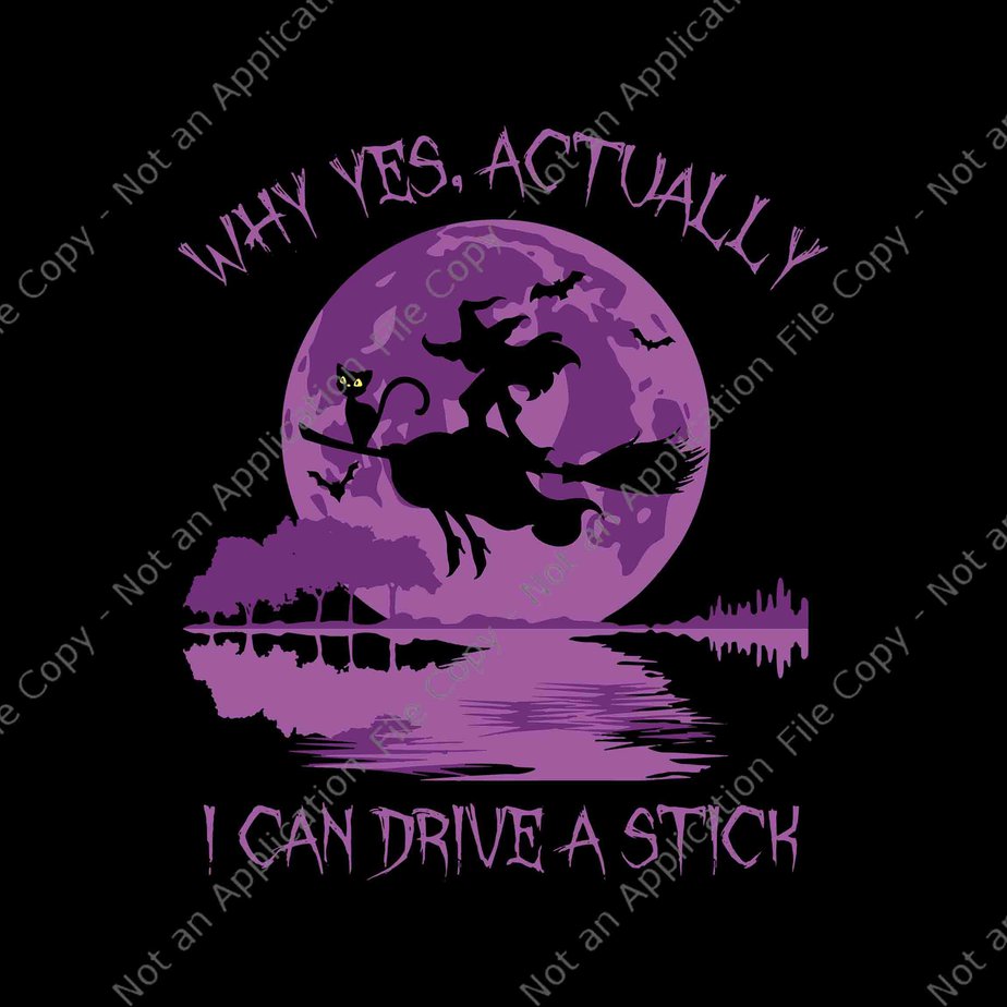 Yes Actually I Can Drive A Stick Halloween 2022 Svg, Halloween 2022 Svg ...
