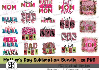 Mother’s Day Sublimation Bundle-20 Png t shirt designs for sale