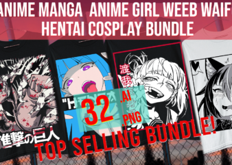Anime Manga Anime Girl Weeb Waifu Hentai Cosplay Bundle t shirt vector
