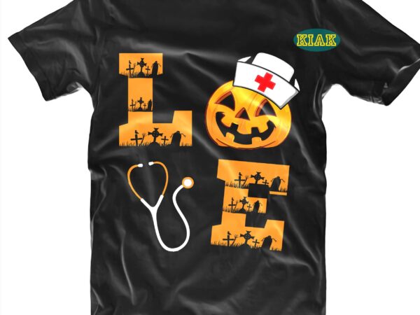 Love svg, funny halloween svg, halloween t shirt design, halloween design, halloween svg, halloween party, halloween png, pumpkin svg, halloween vector, witch svg, spooky, hocus pocus svg, trick or treat Love svg, funny halloween svg, halloween t shirt design, halloween design, halloween svg, halloween party, halloween png, pumpkin svg, halloween vector, witch svg, spooky, hocus pocus svg, trick or treat