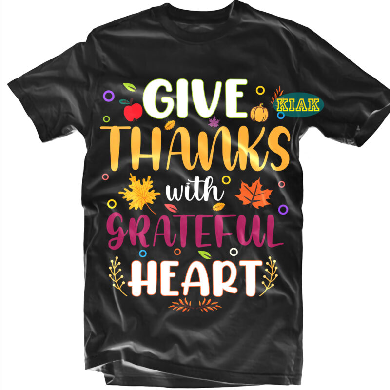 Thanksgiving SVG 15 Bundles Part 1, Bundles Thanksgiving, Bundle Thanksgiving, Thanksgiving Bundles, Bundle Thanksgiving, Bundle Thanksgiving SVG, Thanksgiving SVG Bundle, Happy Thanksgiving tshirt designs, Thanksgiving Svg, Thanksgiving Turkey Day, Give