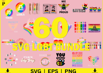 LGBT Bundle SVG 60 Designs – Lgbt Pride Clipart Svg – Gay Bundle, Proud of LGBT Bundle, Lgbt Bunlde, Lesbian Bundle, Lgbt Rainbow Bundle