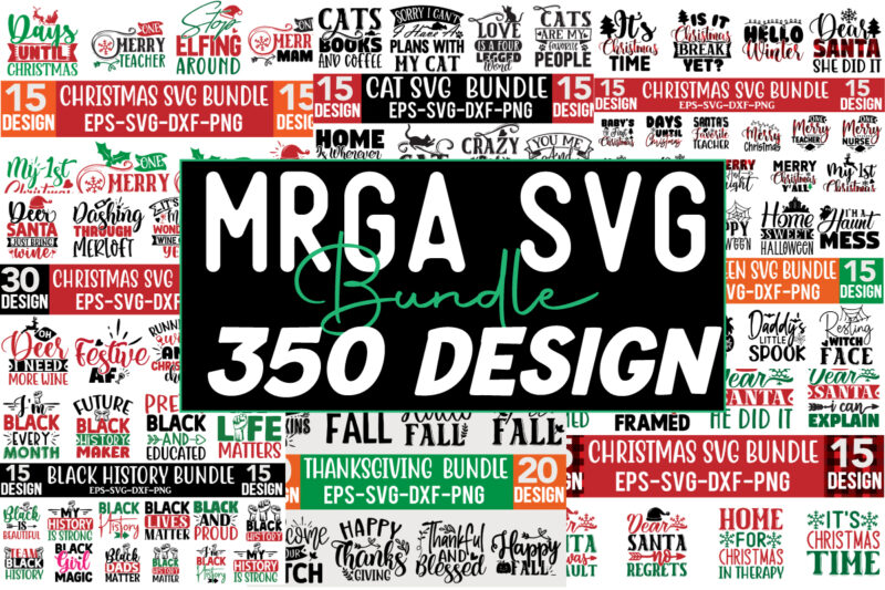 Mega SVG Design Bundle 350 + design