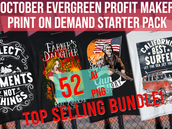 October Evergreen Profit Maker Print on Demand Starter Pack Illustrations t shirt design online