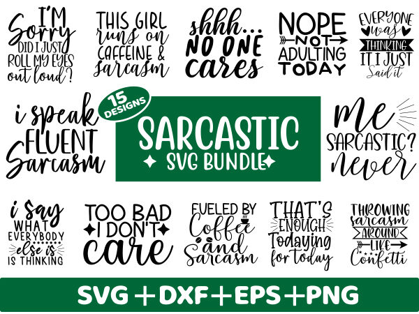 Sarcastic svg bundle t shirt design for sale