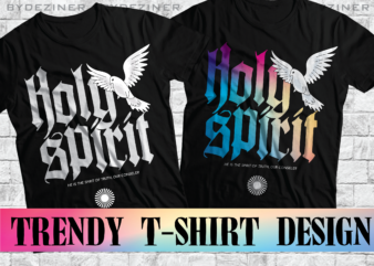Holly spirit he is the spirt of truth and counseling | Christian streetwear style design | 2023 designs