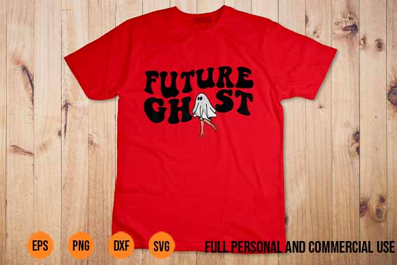 Spooky Vibes svg Future Ghost Funny Women s Halloween Theme Retro Groovy Shirt Design