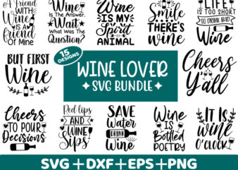 Wine lover svg bundle t shirt vector graphic