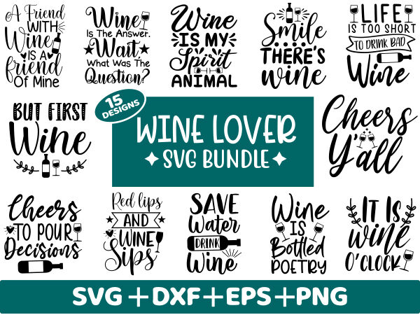 Wine lover svg bundle t shirt vector graphic