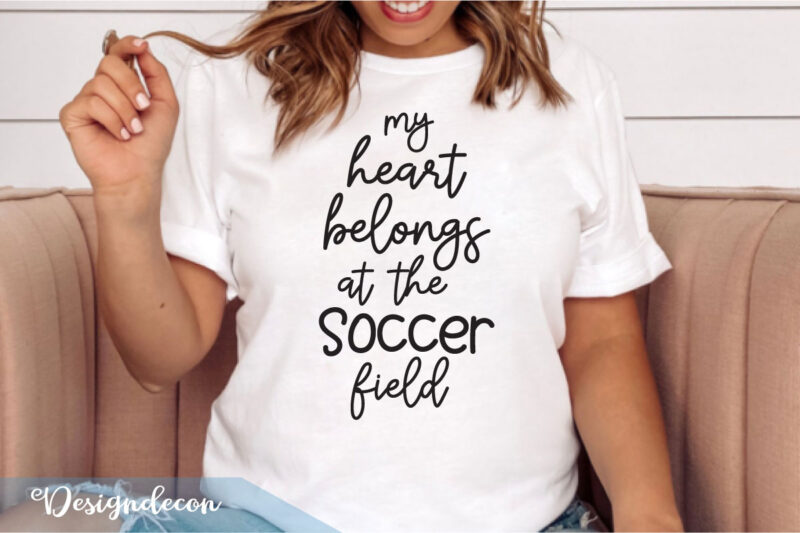 Soccer mom phrase lettering svg t shirt designs bundle vol.1