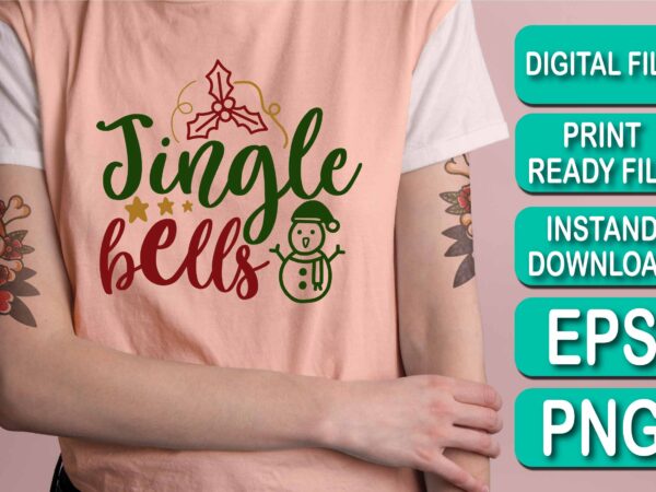 Jingle bells, merry christmas shirts print template, xmas ugly snow santa clouse new year holiday candy santa hat vector illustration for christmas hand lettered Jingle bells, merry christmas shirts print template, xmas ugly snow santa clouse new year holiday candy santa hat vector illustration for christmas hand lettered