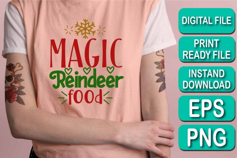 Magic Reindeer Food, Merry Christmas shirt print template, funny Xmas shirt design, Santa Claus funny quotes typography design