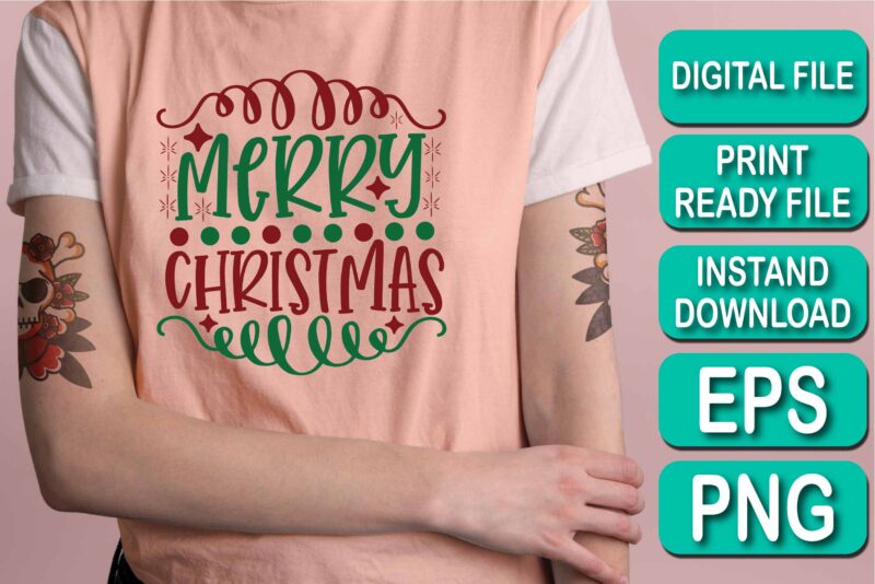  Merry Christmas Happy New Year Dear shirt print template, funny Xmas shirt design, Santa Claus funny quotes typography design