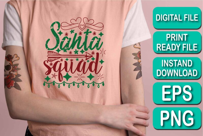 Santa Squad, Merry Christmas shirt print template, funny Xmas shirt design, Santa Claus funny quotes typography design