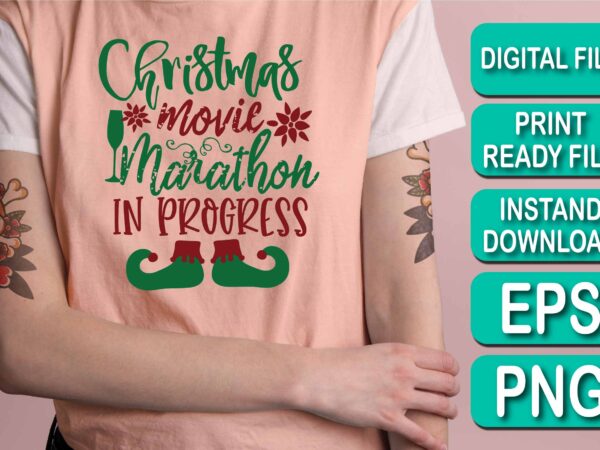 Christmas movie marathon in progress, merry christmas shirts print template, xmas ugly snow santa clouse new year holiday candy santa hat vector illustration for christmas hand lettered