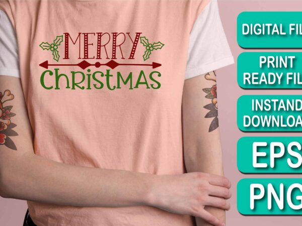 Merry merry christmas happy new year dear shirt print template, funny xmas shirt design, santa claus funny quotes typography design