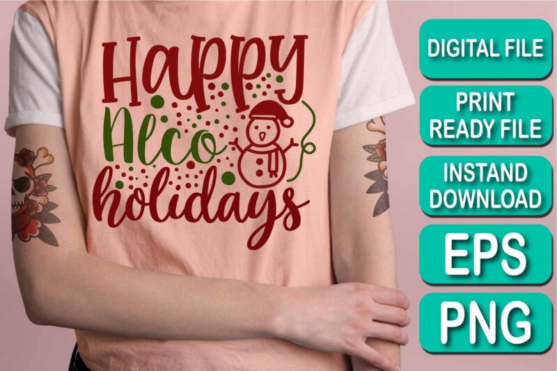 Happy Alco Holidays, Merry Christmas shirt print template, funny Xmas shirt design, Santa Claus funny quotes typography design