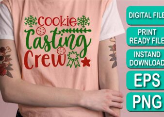 Cookie Testing Crew, Merry Christmas shirt print template, funny Xmas shirt design, Santa Claus funny quotes typography design