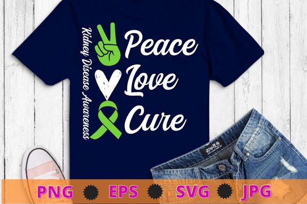 Peace Love Cure hand peace Women Kidney Disease Awareness T-Shirt design svg, Peace Love Cure, hand peace, Women, Kidney Disease Awareness T-Shirt png