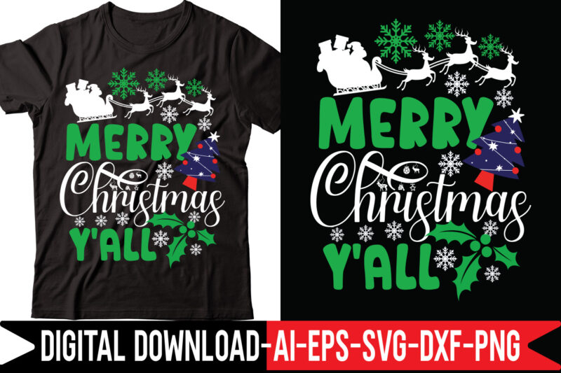 Merry Christmas Y'all vector t-shirt design,Merry Christmas Bundle ,Christmas SVG Bundle, Winter svg, Santa SVG, Holiday, Merry Christmas, Christmas Bundle Png SvgCHRISTMAS MEGA BUNDLE, 260+ Designs, Heather Roberts Art Bundle,