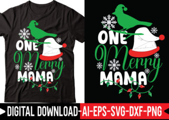 One Merry Mama vector t-shirt design,Merry Christmas Bundle ,Christmas SVG Bundle, Winter svg, Santa SVG, Holiday, Merry Christmas, Christmas Bundle Png SvgCHRISTMAS MEGA BUNDLE, 260+ Designs, Heather Roberts Art Bundle,